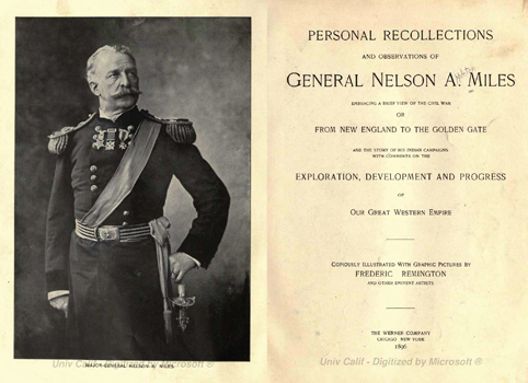Personal Recollections and Observations of General Nelson A. Miles...With Graphic Pictures by Frederic Remington